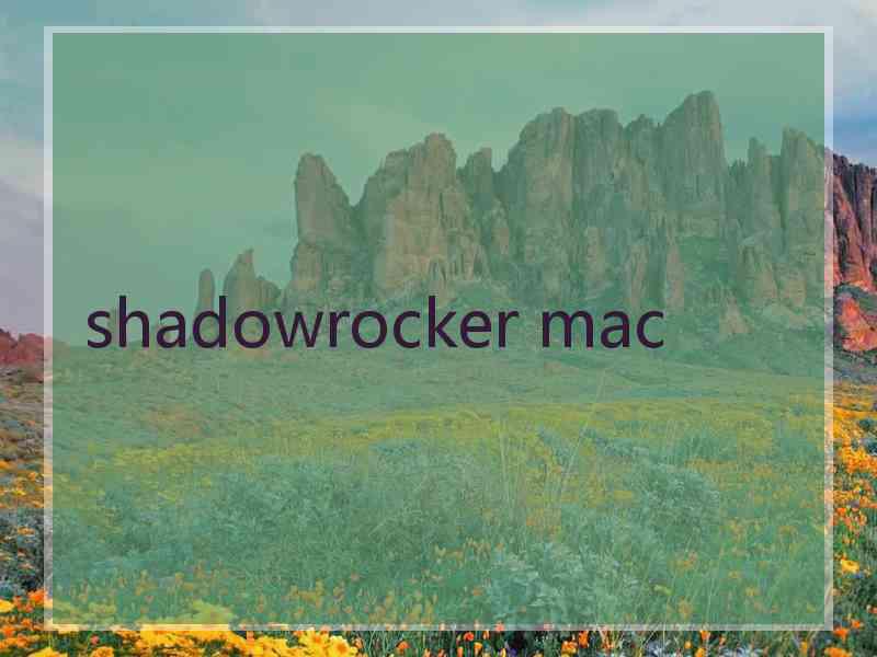 shadowrocker mac