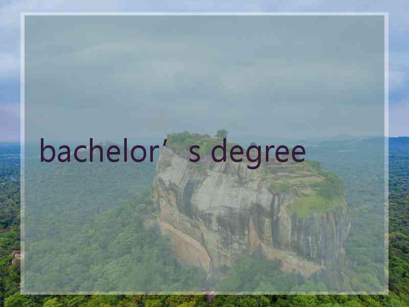 bachelor’s degree